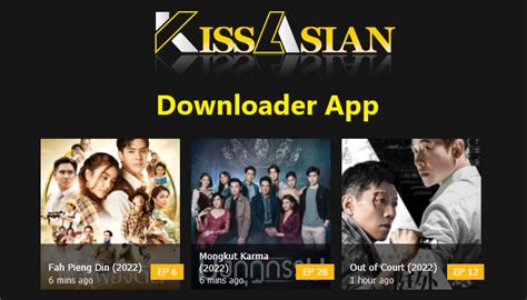 kiss asian com downloader|kissasian kdrama download.